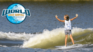 A young surfer rides a wake with arms raised; the Centurion World Wake Surfing Championships 2025 logo appears on the left—save the dates for this epic event.